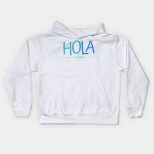 Hola Los Angeles, California Kids Hoodie